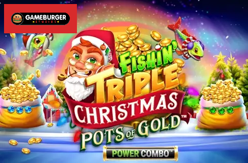 Fishin' Triple Christmas Pots of Gold POWER COMBO